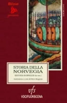 STORIA DELLA NORVEGIA Historia Norwegie di Piero Bugiani cura , 2018