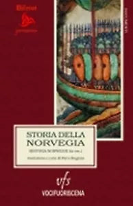 STORIA DELLA NORVEGIA Historia Norwegie di Piero Bugiani cura , 2018