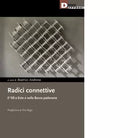 Radici connettive Il 68 a Este e nella Bassa padovana