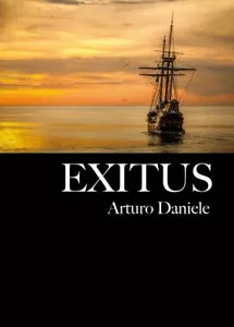 Exitus di Arturo Daniele, 2018, Youcanprint