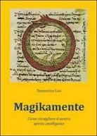 Magikamente - Domenico Lisi, 2011, Youcanprint