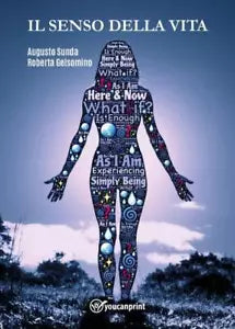 Il senso della vita di Roberta Gelsomino