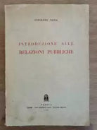 Introduzione alle relazioni pubbliche - G. Noto - 1960 - AR