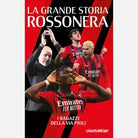 La grande storia rossonera n 1