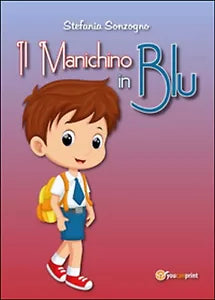 Il manichino in blu di Stefania Sonzogno, 2015, Youcanprint