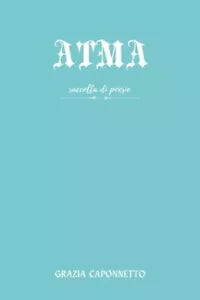 Atma di Grazia Caponnetto