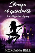Strega al quadrato