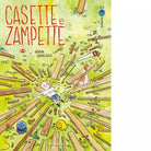CASETTE E ZAMPETTE di Conzatti Anna