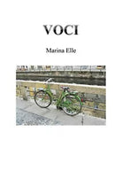 Voci di Marina Elle, 2018, Youcanprint