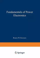 Fundamentals of Power Electronics