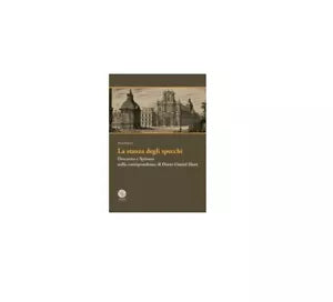 La stanza degli specchi - Elena Rapetti, 2018, Universitas Studiorum