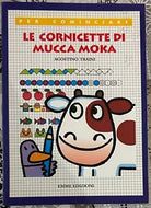 Le cornicette di mucca Moka di Agostino Traini