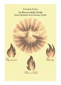 La Ricerca della Verita - Diario Spirituale di un Giovane Teofilo, Youcanprint