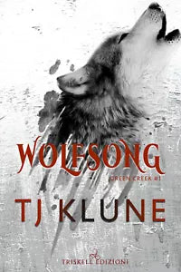 Wolfsong Il canto del lupo Green creek