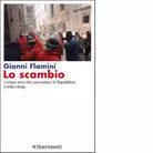 Lo scambio di Gianni Flamini