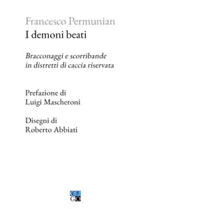 I demoni beati di Francesco Permunian