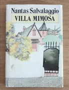 Villa Mimosa - N. Salvalaggio - Mondadori - 1985 - AR