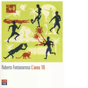 L area 18 di Roberto Fontanarrosa