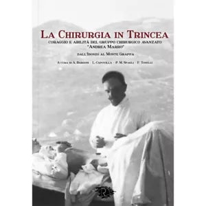 LA CHIRURGIA IN TRINCEA CORAGGIO E ABILIT DEL GRUPPO CHIRURGICO AVANZATO ANDRE