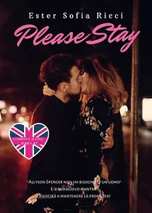 Please stay di Ester Sofia Ricci, 2019, Youcanprint