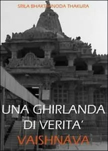 Una ghirlanda di verita vaishnava - Srila Bhaktivinoda Thakura, 2010, Youcanpr