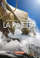 La rajetta di Adriana Comaschi, 2018, Tabula Fati