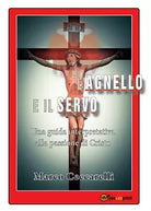 L’Agnello e il Servo di Marco Ceccarelli, 2017, Youcanprint