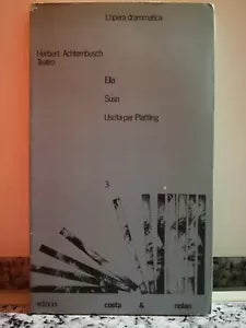Teatro..Ella - Susn - Uscita per Plattling di Herbert Achternbusch, 1983-F