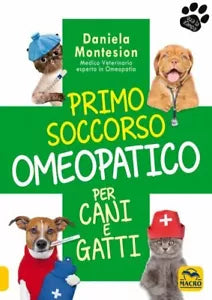 Primo soccorso omeopatico per cani e gatti di Daniela Montesion