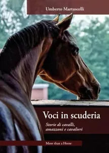 Voci in scuderia Storie di cavalli