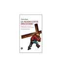 La nuova citta dell’uomo - Vinicio Russo, 2011, Lupo