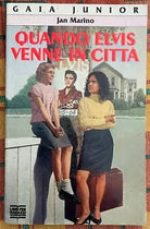 Quando Elvis venne in citt di Jan Marino