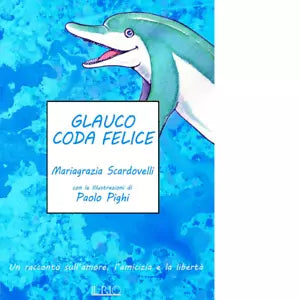 Glauco coda felice Un racconto sull amore
