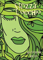 Strizza l’occhio di Giuseppina Basso, 2015, Youcanprint