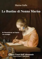 Le bustine di Nonna Marisa di Enzo Carmine Delli Quadri