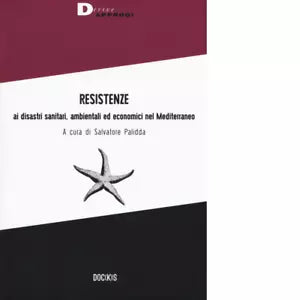 RESISTENZE di SALVATORE PALIDDA