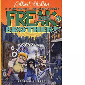 FREAK BROTHERS UN ODISSEA MESSICANA