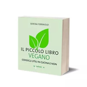 Il piccolo libro vegano di Serena Ferraiolo, 2019, Iacobelli Editore