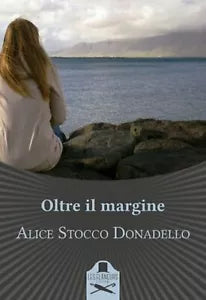 Oltre il margine di Alice Stocco Donadello , 2020, Les Flaneurs