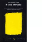 Il caso Marceau di Harry S Keeler