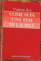 Come si fa una tesi di laurea di Umberto Eco