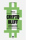 CRYPTO BLUFF di Ginox