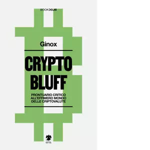 CRYPTO BLUFF di Ginox