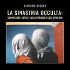 La sinastria occulta: gli influssi «sottili» delle persone e cose su di noi di