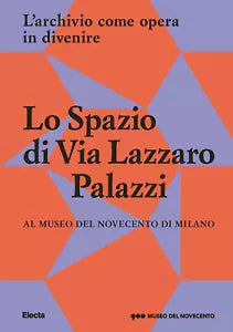 Lo Spazio di Via Lazzaro Palazzi