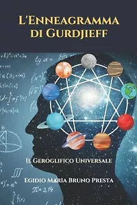 L’Enneagramma di Gurdjieff Il Geroglifico Universale di Egidio Maria Bruno Prest