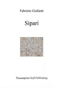 Sipari di Fabrizio Giulietti, 2016, Youcanprint