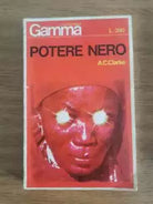 Potere nero - AA. VV. - Edizioni dello scorpione - 1968 - AR