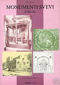 MONUMENTI SVEVI DI SICILIA - Stefano Bottari - BRANCATO