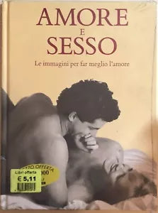 Amore e sesso, Le immagini per far meglio l’amore di Aa.vv., Gulliver